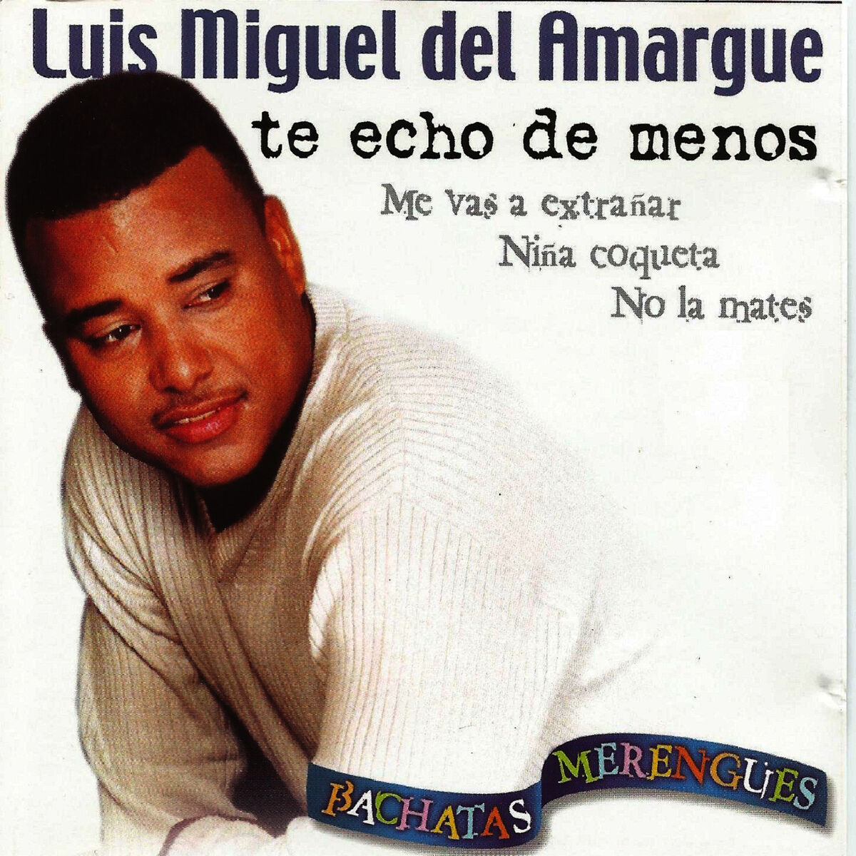 Album cover of Te Echo de Menos