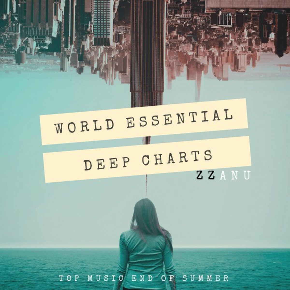 Album cover of World Essential Deep Charts (Top Music End of Summer)