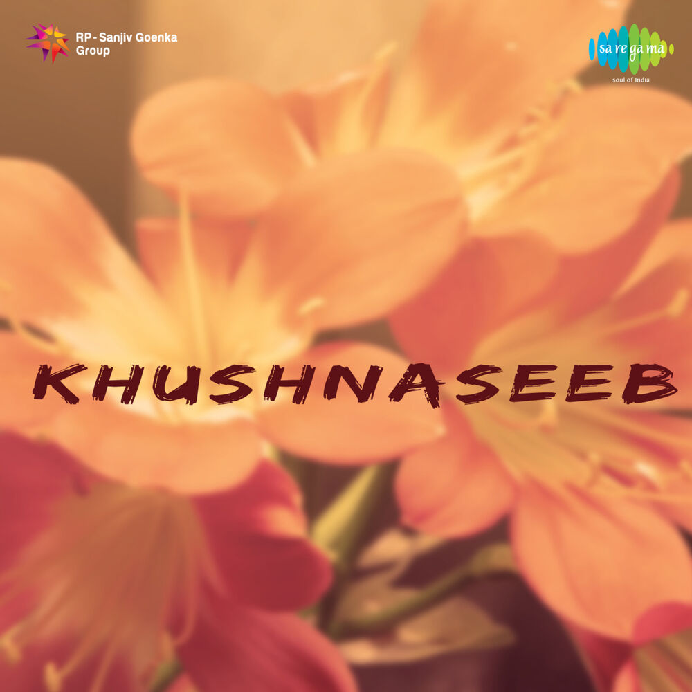 Picture of Khushnaseeb (Original Motion Picture Soundtrack)