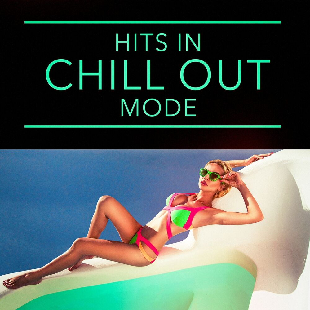 Picture of Hits in Chill Out Mode