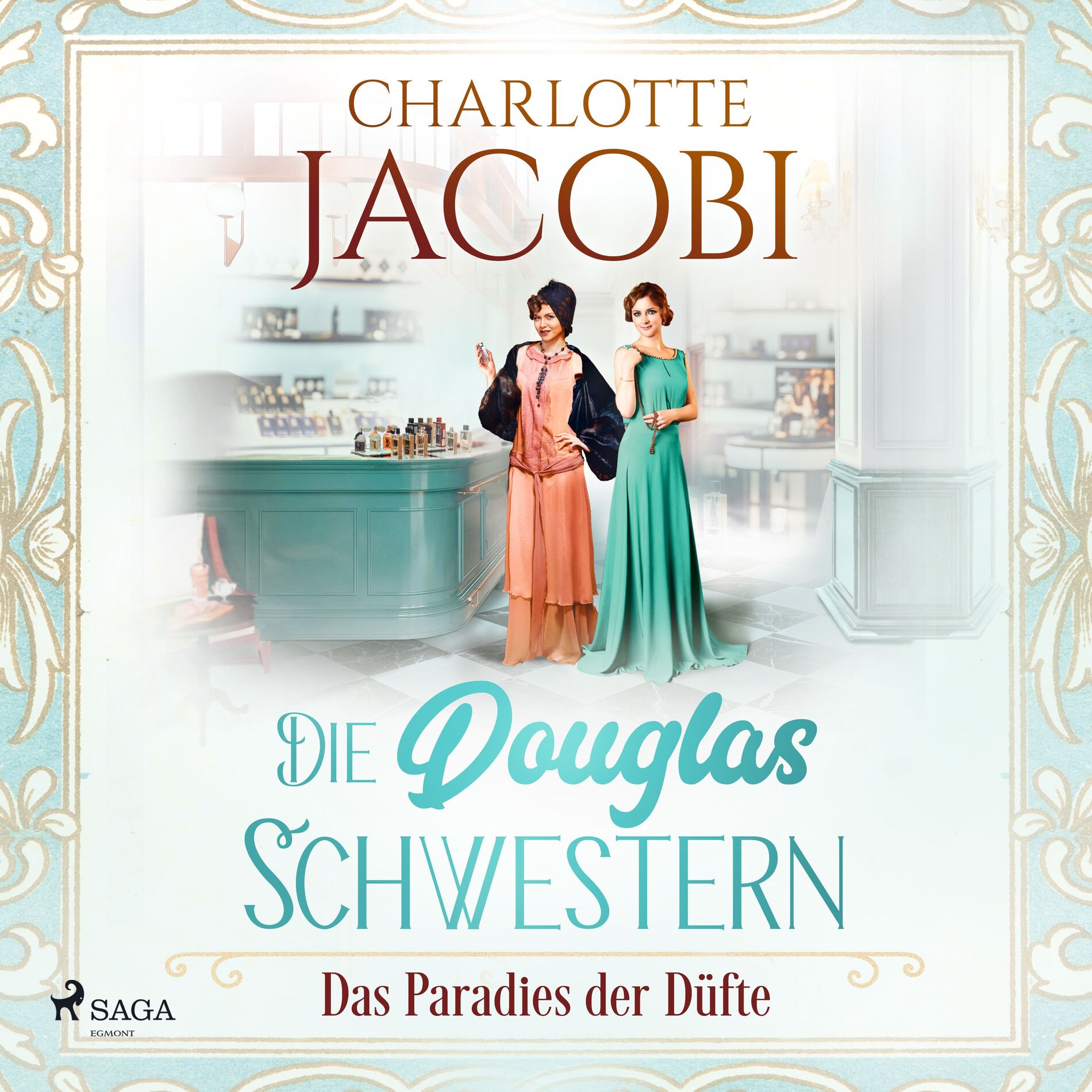 Album cover of Kapitel 1.1 - Die Douglas-Schwestern – Das Paradies der Düfte (Die Parfümerie 2)