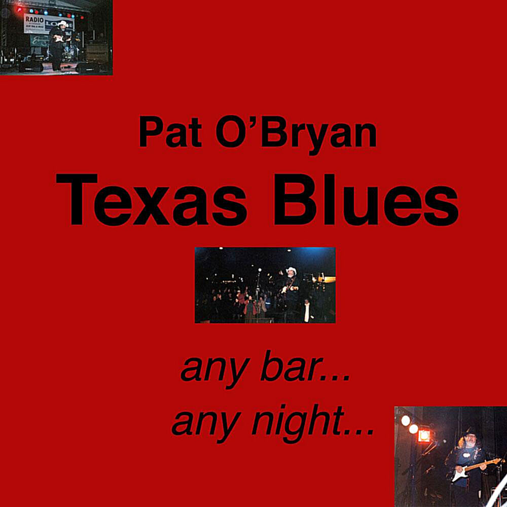 Picture of Texas Blues: Any Night, Any Bar