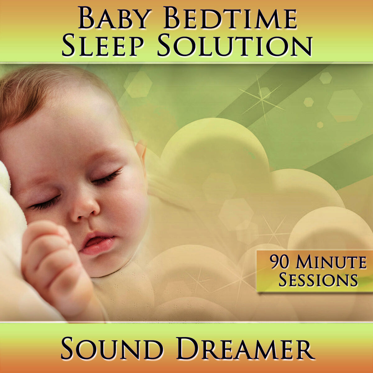 Album cover of Baby Bedtime Sleep Solution (90 Minute Sessions)