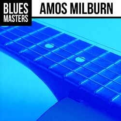 Cover of Blues Masters: Amos Milburn