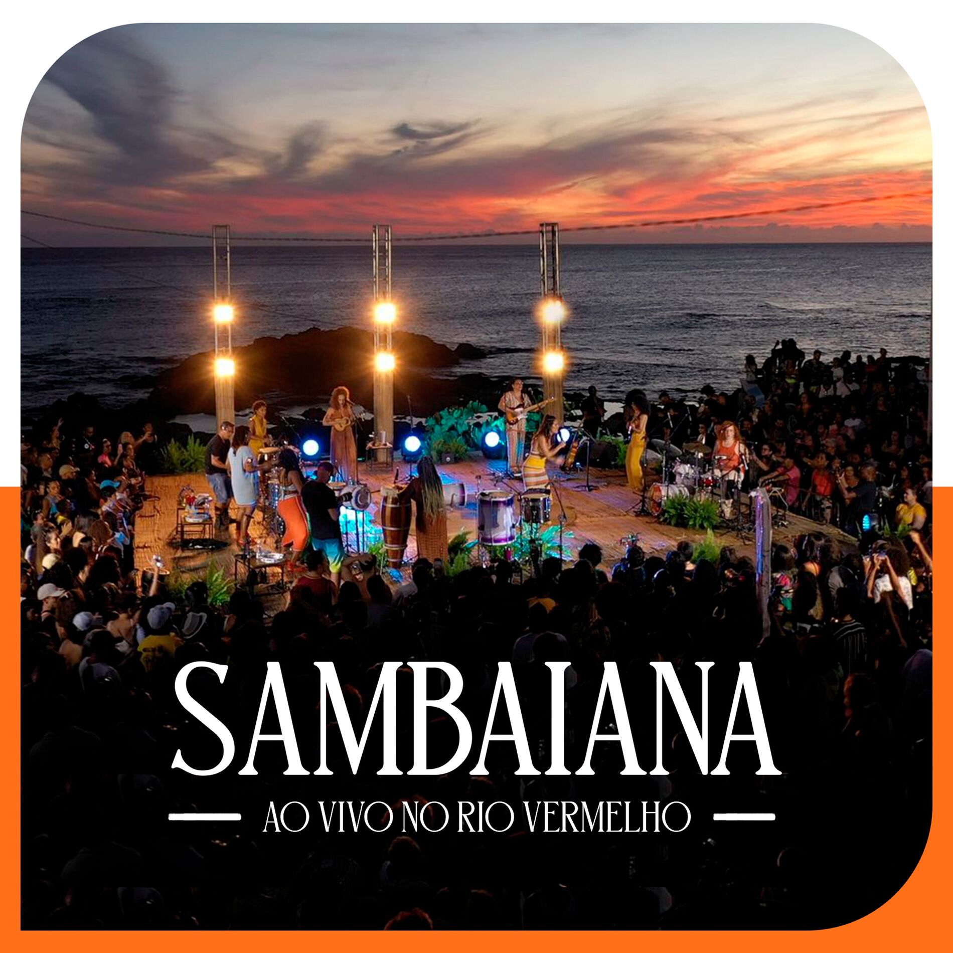 Album cover of Sambaiana (Ao Vivo no Rio Vermelho) (Ao Vivo)
