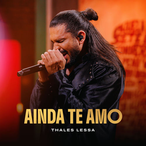 Ainda Te Amo (Ao Vivo)