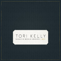 Cover of Should’ve Been Us (Remixes)