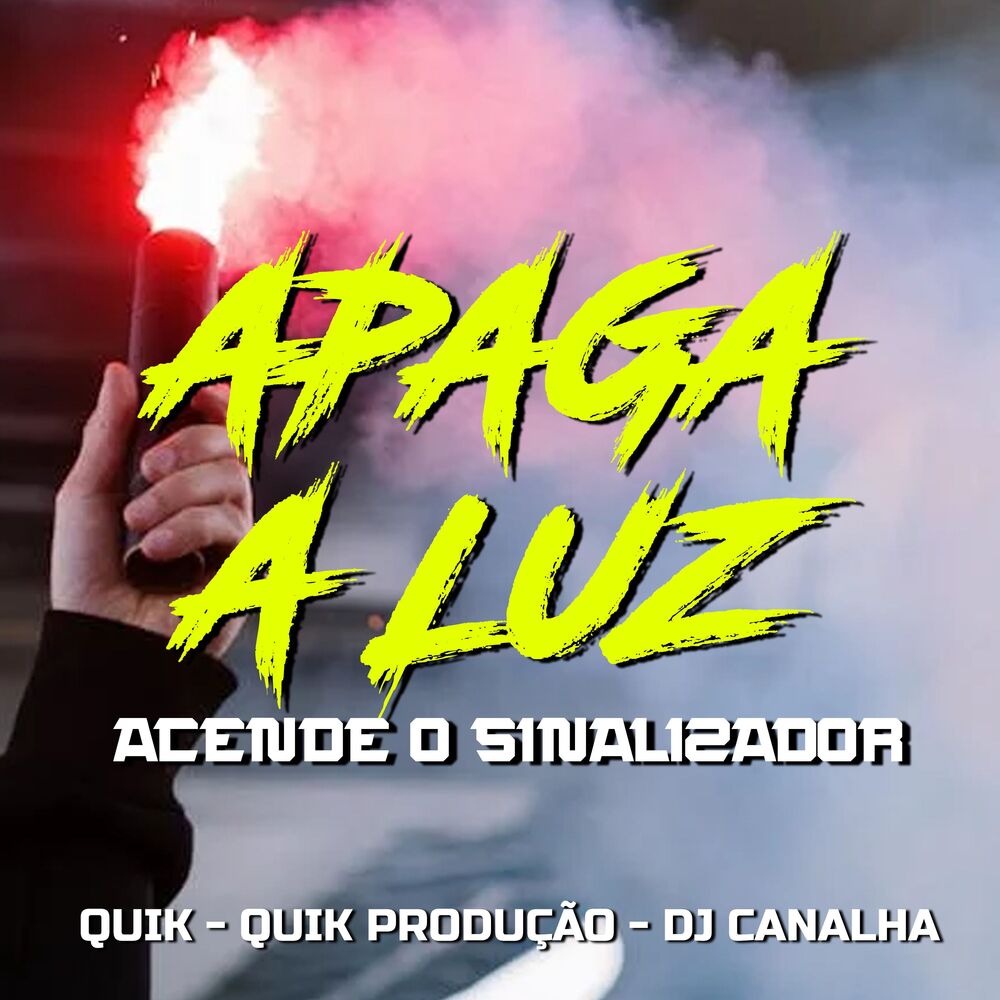 Picture of Apaga a Luz, Acende o Sinalizador