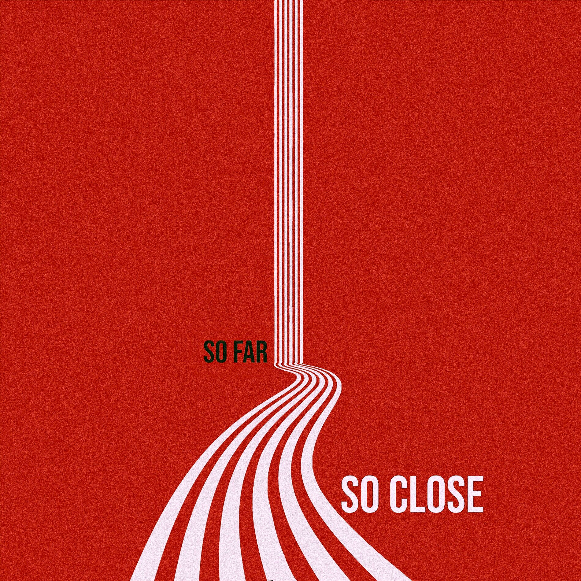 Album cover of So Far So Close