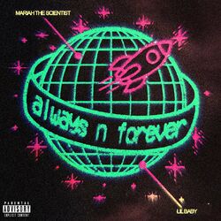 Cover of Always n Forever (feat. Lil Baby)