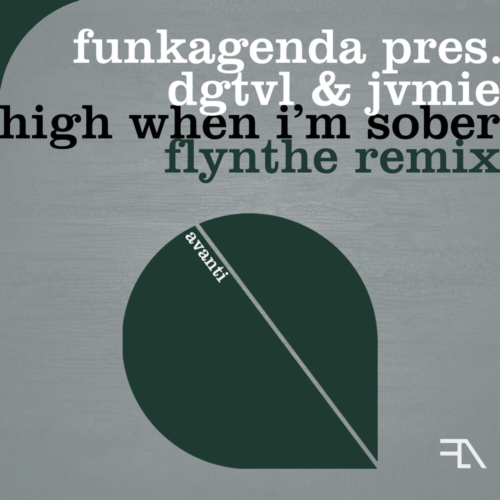 Picture of High When I’m Sober (Flynthe Remix)