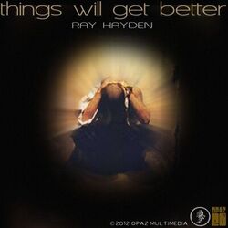Cover of Things Will Get Better