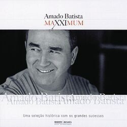 Cover of Maxximum - Amado Batista