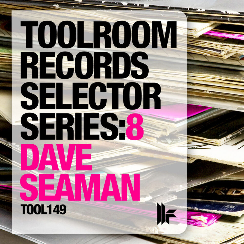 Picture of Toolroom Records Selector Series: 8 Dave Seaman
