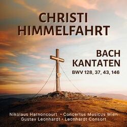 Cover of Christi Himmelfahrt - Bach: Kantaten 128, 37, 43 & 146