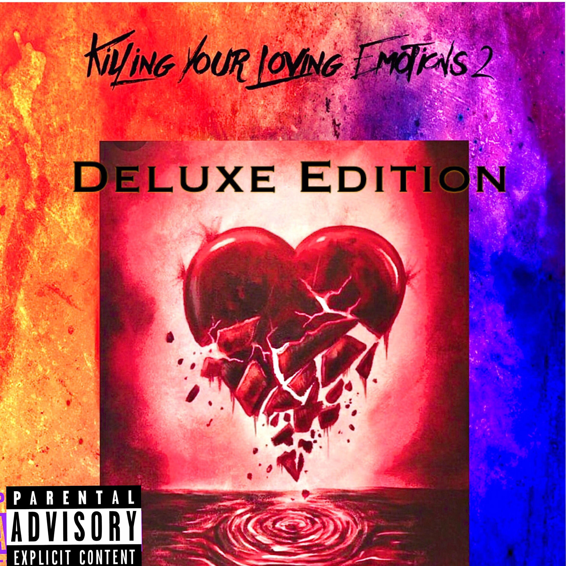 Album cover of Killing Your Loving Emotions 2 (Deluxe Edition)