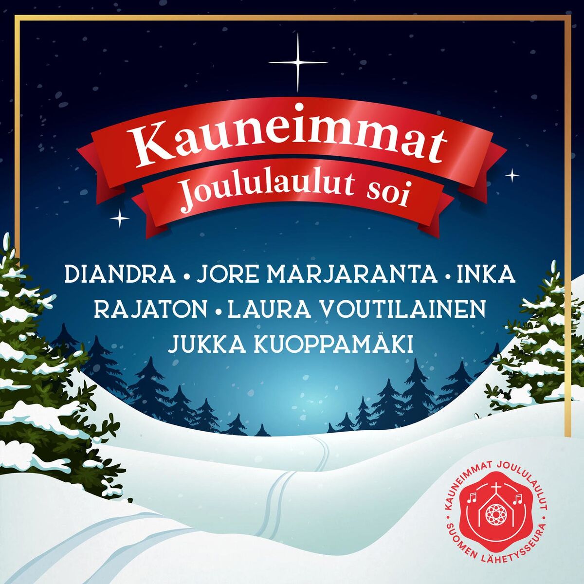 Album cover of Kauneimmat joululaulut soi (feat. Rajaton, Inka & Jukka Kuoppamäki)
