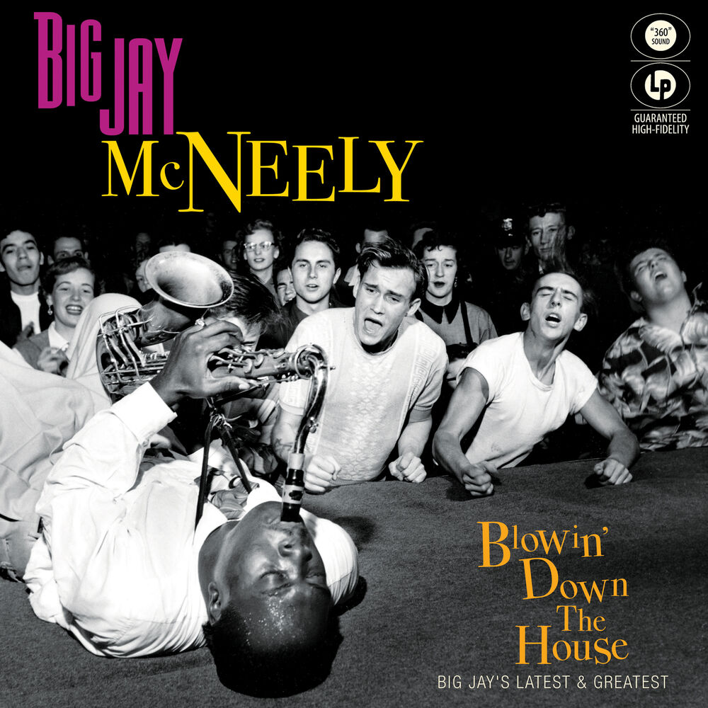 Picture of Blowin' Down the House - Big Jay's Latest & Greatest