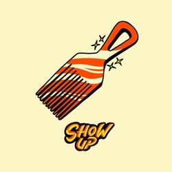Show Up