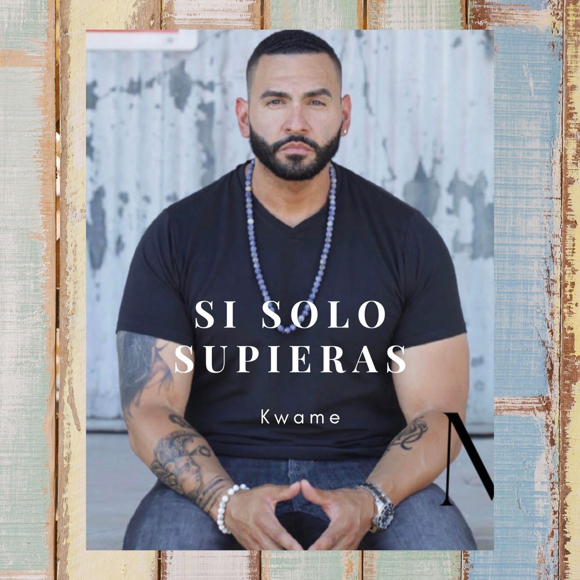 Album cover of Si Solo Supieras (feat. Kwame)