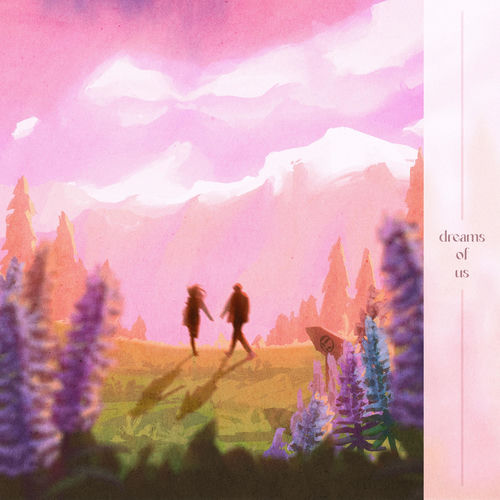 Dreams Of Us