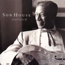 Cover of Son House Revisited Vol. 1