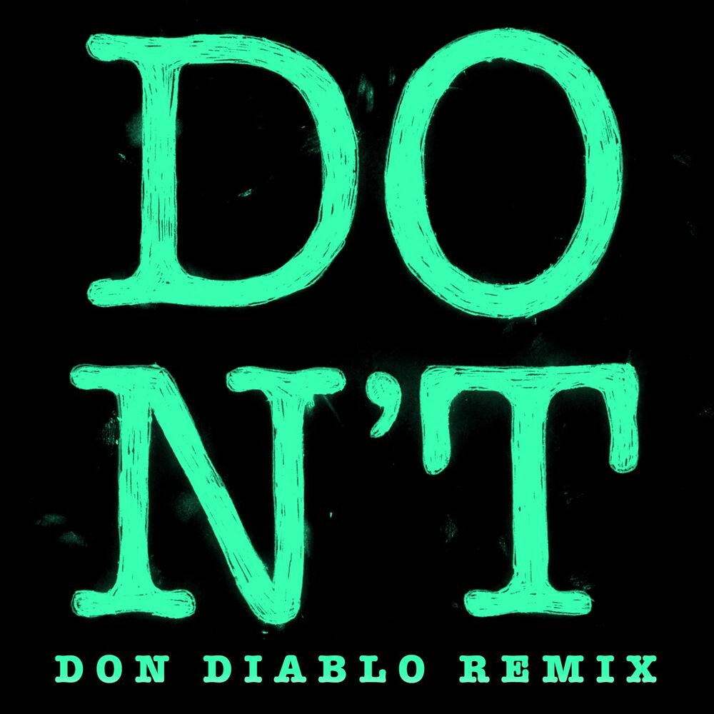 Picture of Don't (Don Diablo Remix)