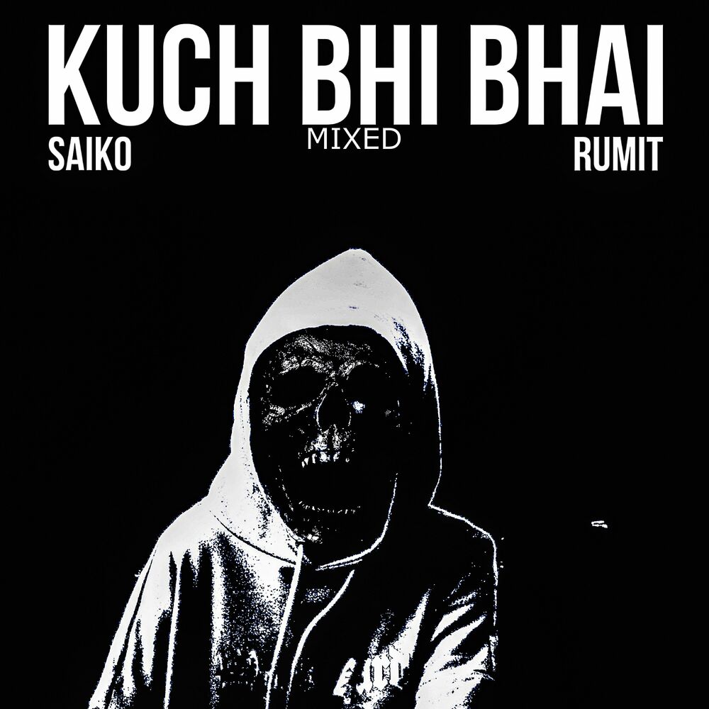 Picture of Kuch Bhi Bhai (Mixed) (2025 Remastered Version)