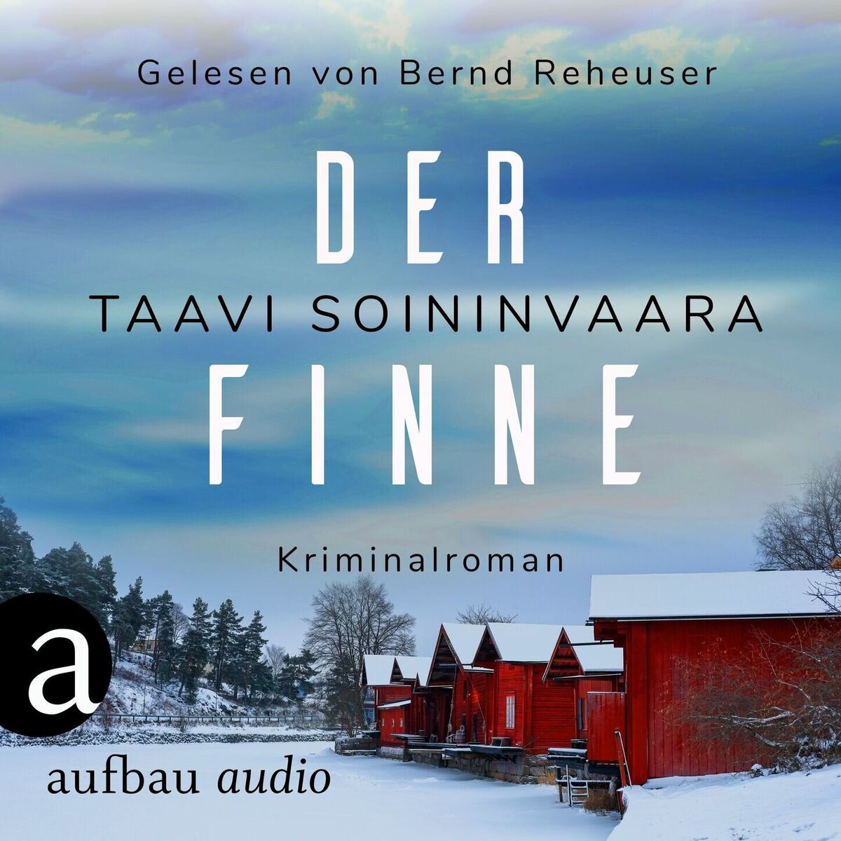 Album cover of Der Finne - Arto Ratamo ermittelt, Band 7 (Ungekürzt)