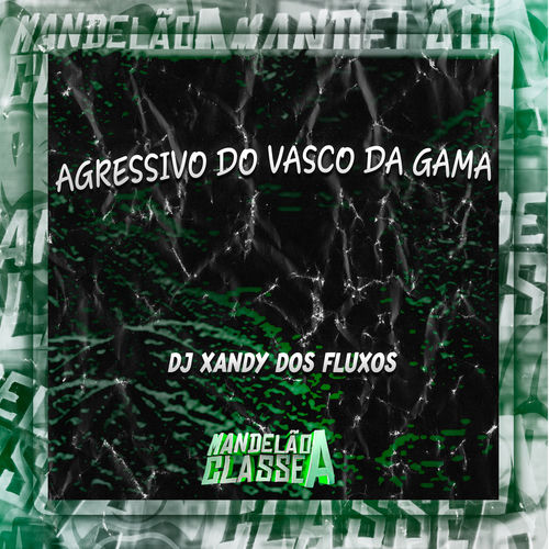 Agressivo do Vasco da Gama