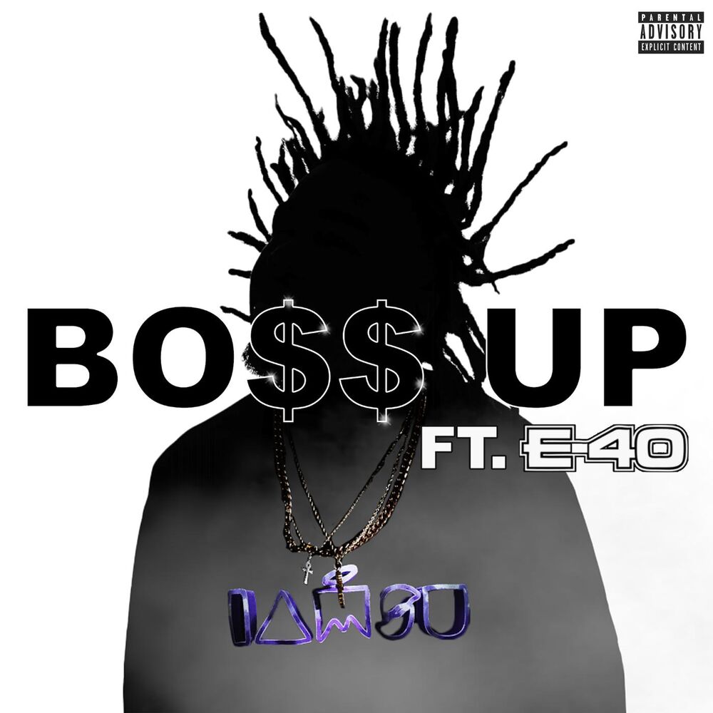 Picture of Bo$$ Up (feat. E-40)