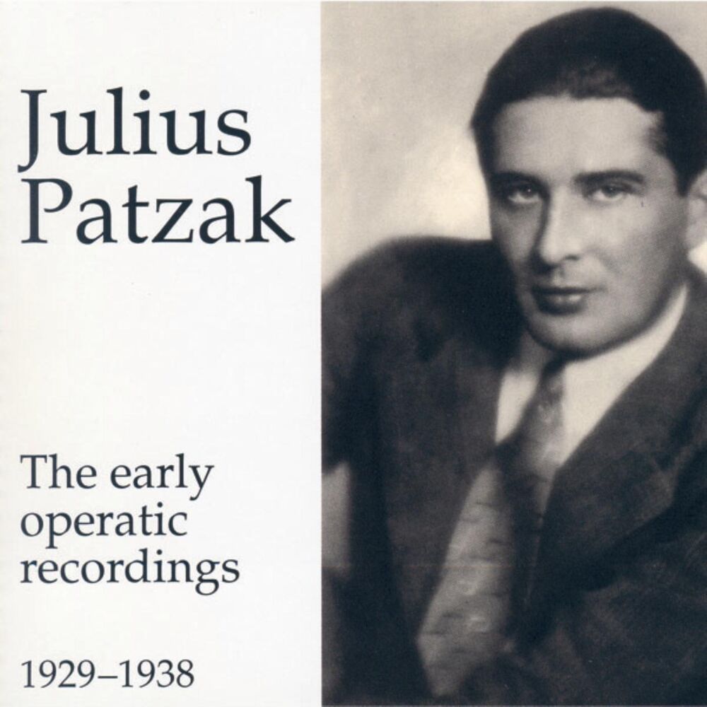 Picture of Julius Patzak - The Early Operatic Recordings