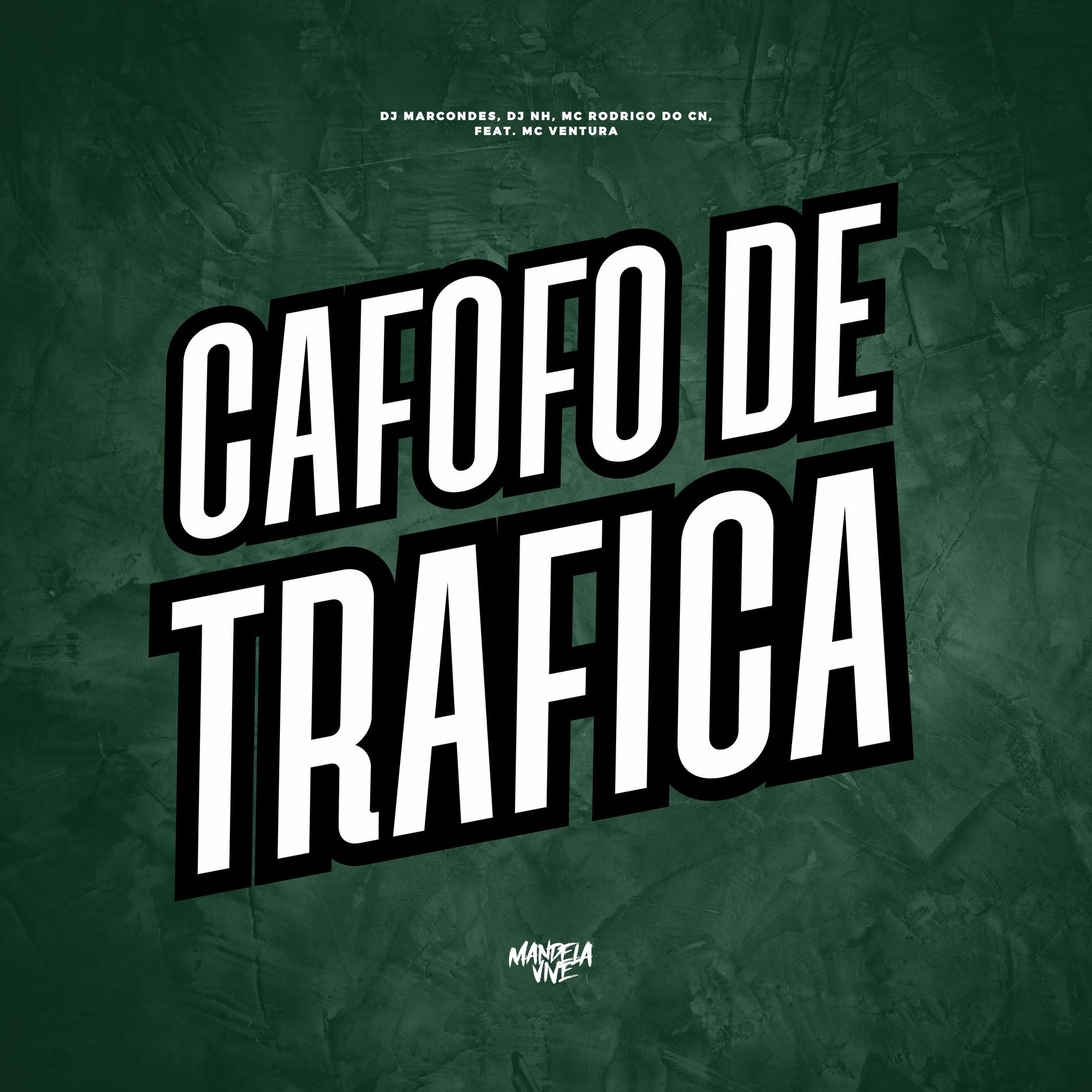 Album cover of Cafofo de Trafica (feat. Mc Ventura)