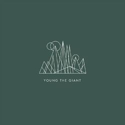 Cover of Young The Giant (10th Anniversary Edition)
