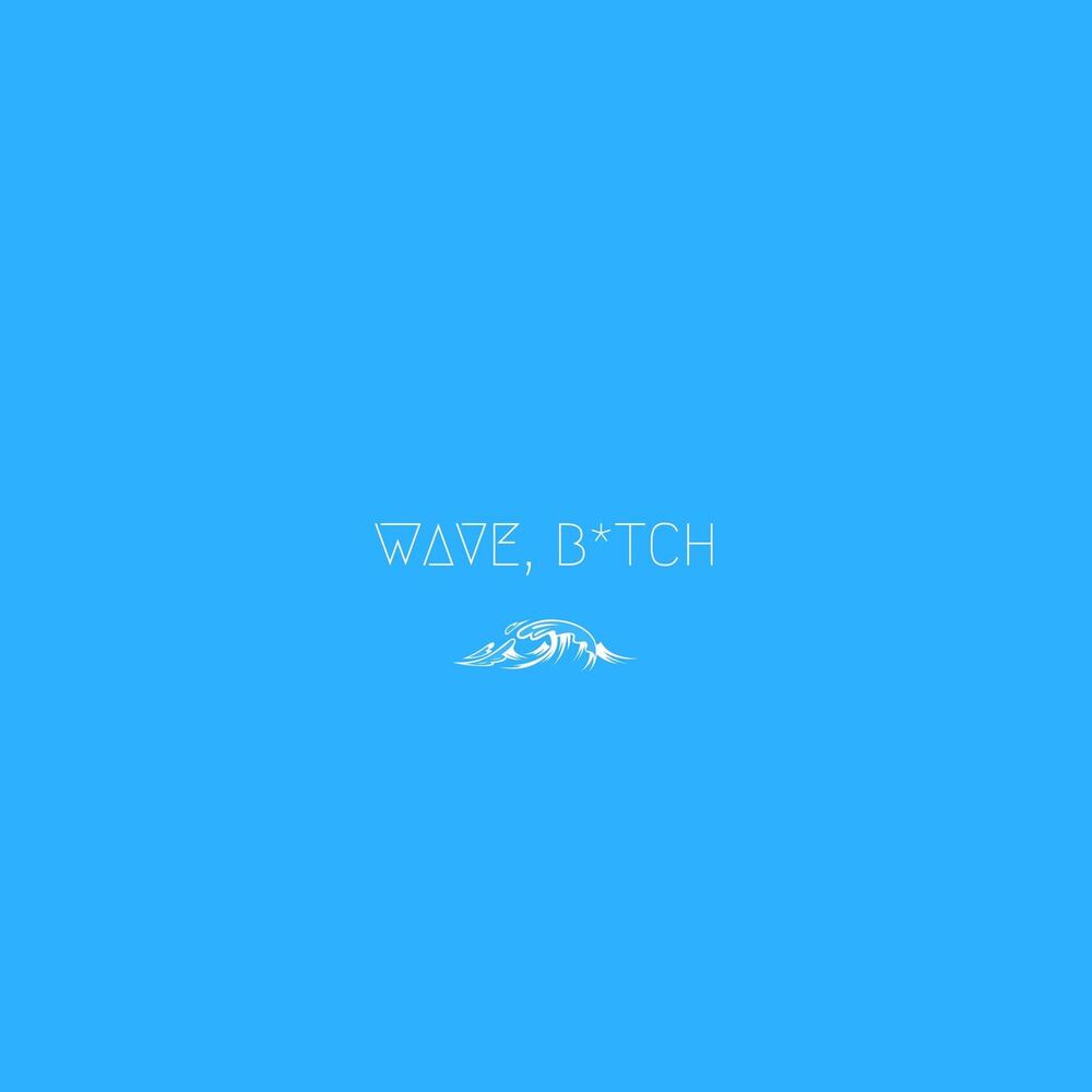 Picture of Wave, Bitch