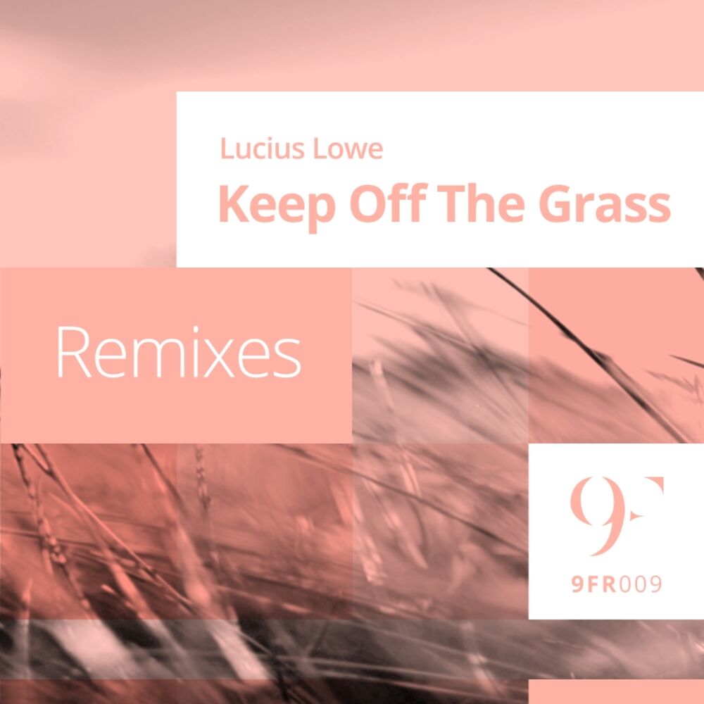 Picture of Keep Off The Grass (Remixes)