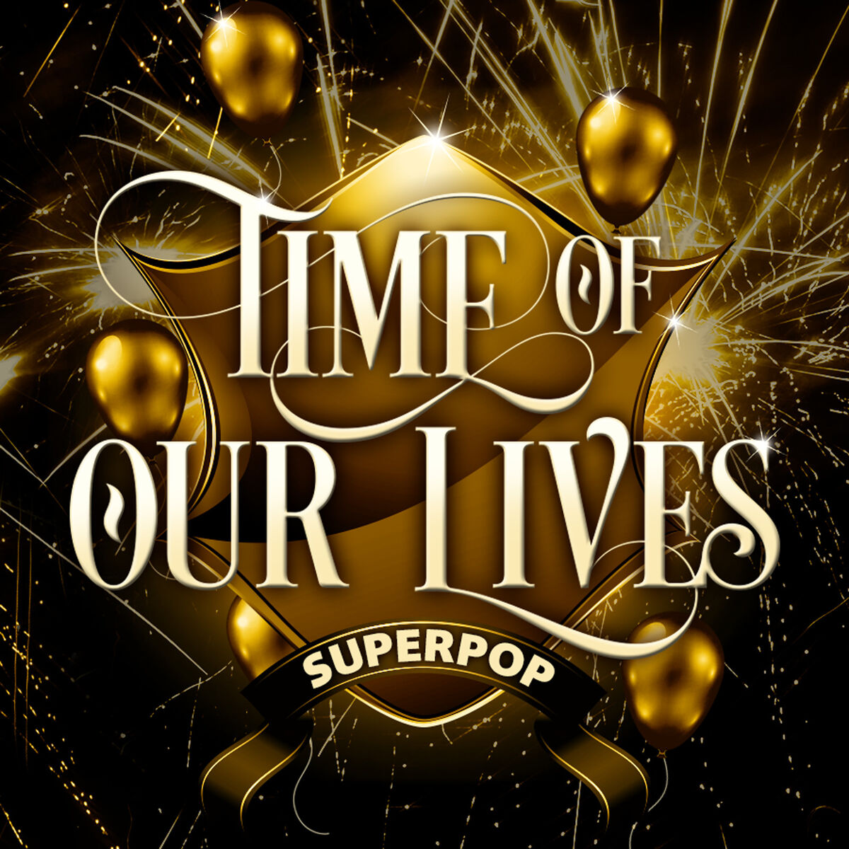 Album cover of Superpop (Time of Our Lives)