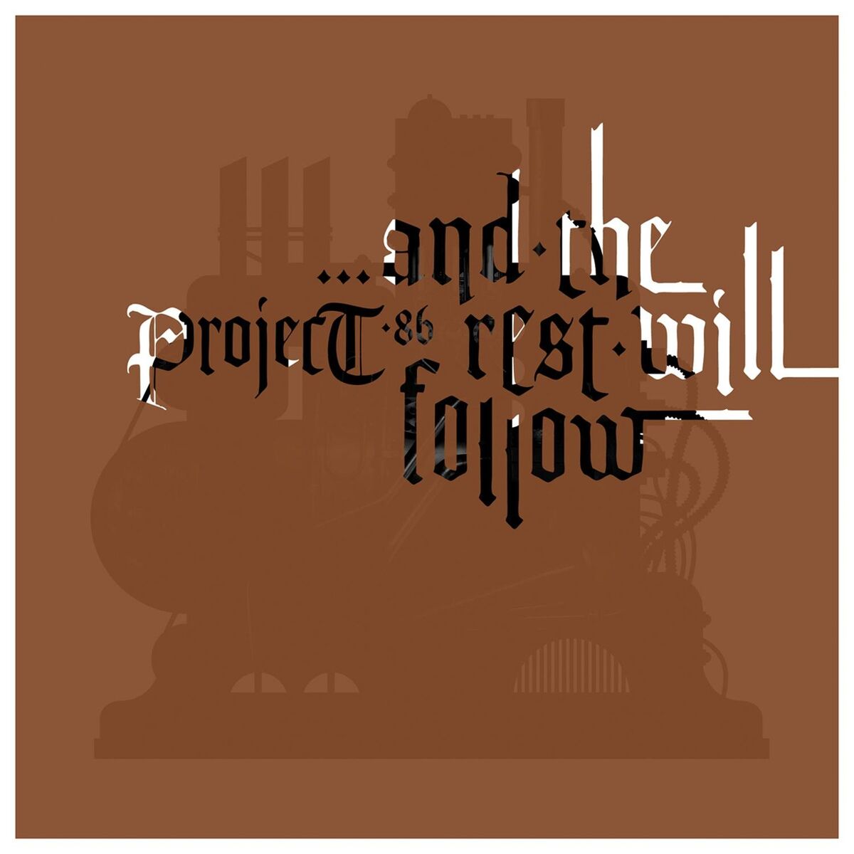 Album cover of And The Rest Will Follow