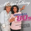 MODERN TALKING - YOU'RE MY HEART YOU'RE MY SOUL