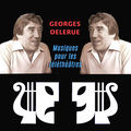 Georges Delerue: Musiques pour t&eacute;l&eacute;th&eacute;&acirc;tres (Remastered 2026)