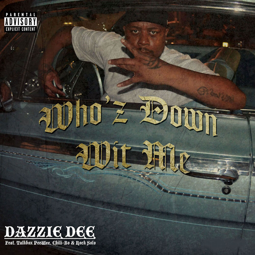 Picture of Who`z Down Wit Me