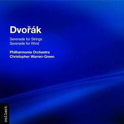 Cover of Dvořák: Serenade for Strings & Serenade for Wind