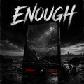 Enough