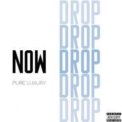 Cover of Now Drop