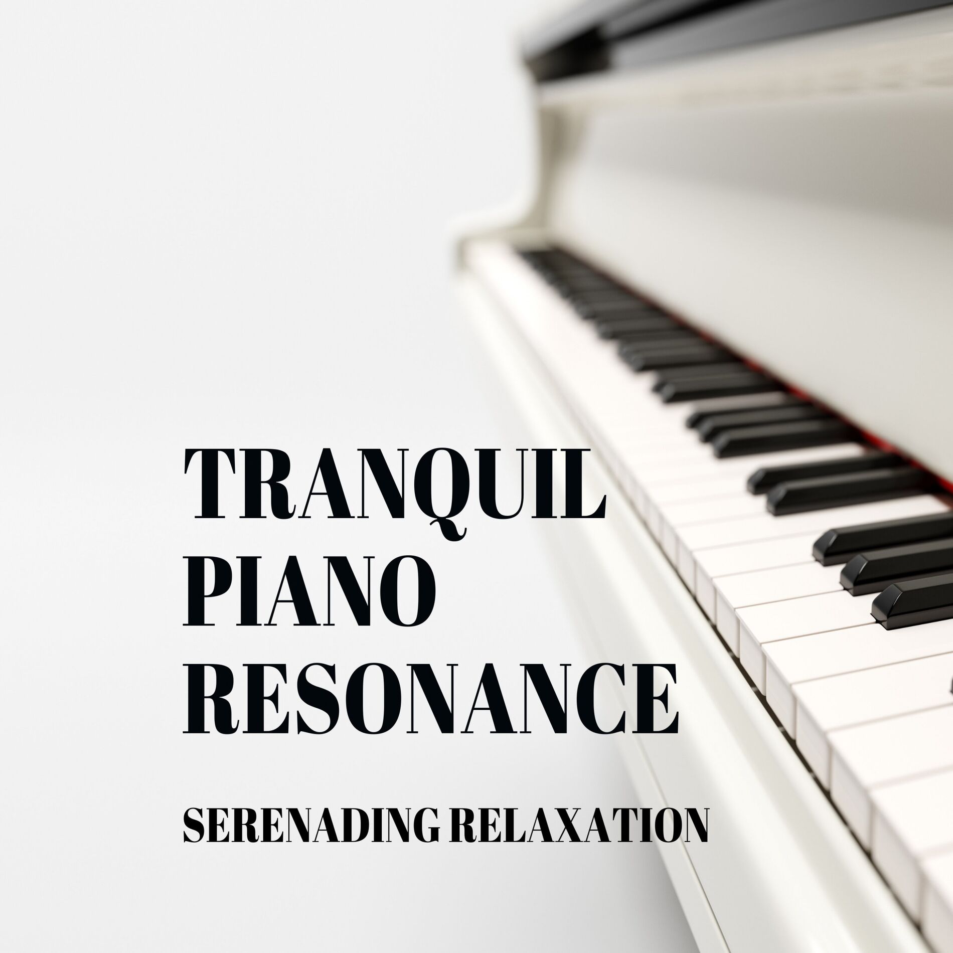 Album cover of Tranquil Piano Resonance: Serenading Relaxation