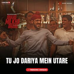 Cover of Tu Jo Dariya Mein Utare (Trending Version)