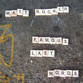 Famous Last Words