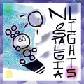 nostalgia lights!