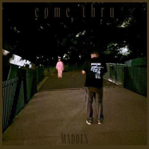 come thru artwork