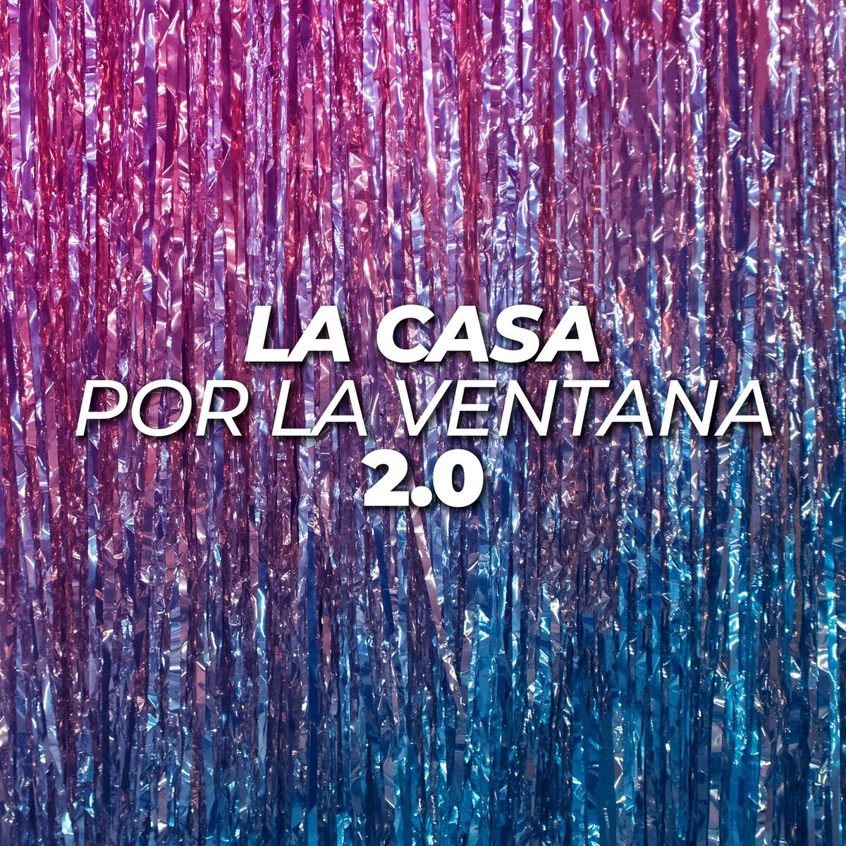 Album cover of La casa por la ventana 2.0